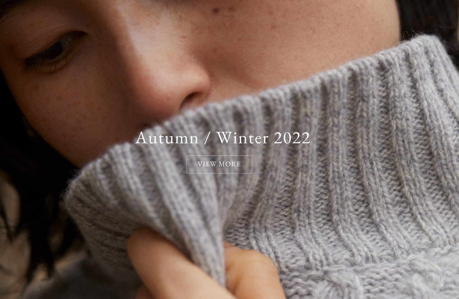 2022 Autumn＆Winter COLLECTION